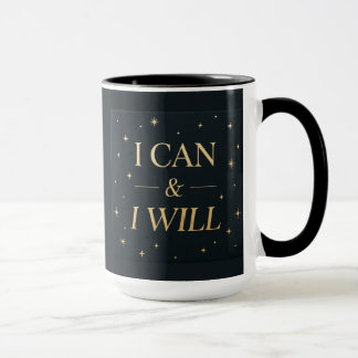 I Can I Will Mug | Motivational Gold Quote Coffee 