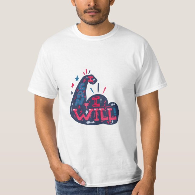 I can I will tshirt design  (Front)