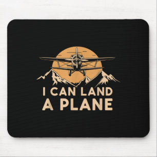 I Can Land A Plane Vintage Funny Lot Aviation Quot Mouse Pad