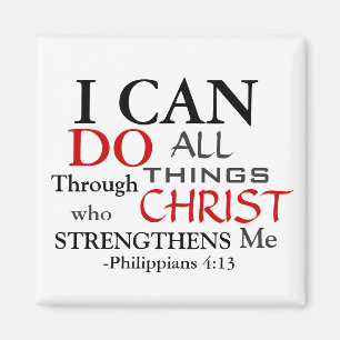 I CAN PHILIPPIANS 4:13 MAGNET