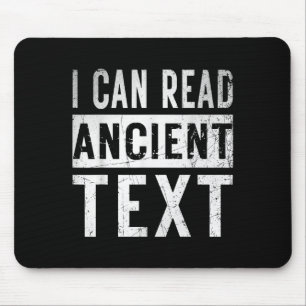 I Can Read Ancient Text Funny Handwriting Mom Teac Mouse Pad