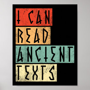 I Can Read Ancient Text Funny  Poster