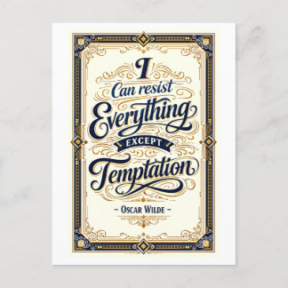 "I Can Resist Everything" Wilde Quotation Postcard