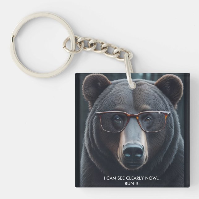 I CAN SEE CLEARLY NOW Bear Keychain (Front)