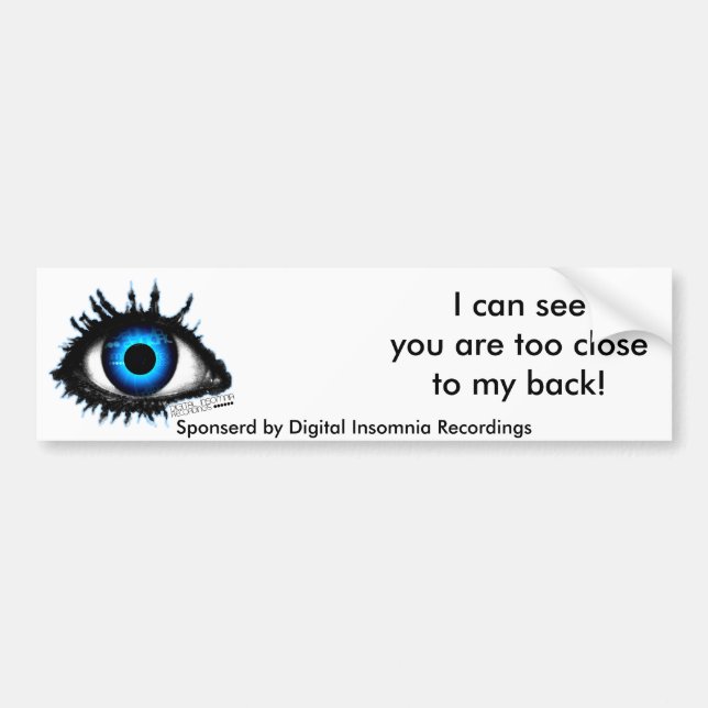 I CAN SEE U DIR Bumper Sticker (Front)
