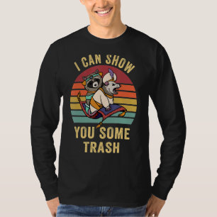 I Can Show You Some Trash Racoon Possum Retro T-Shirt