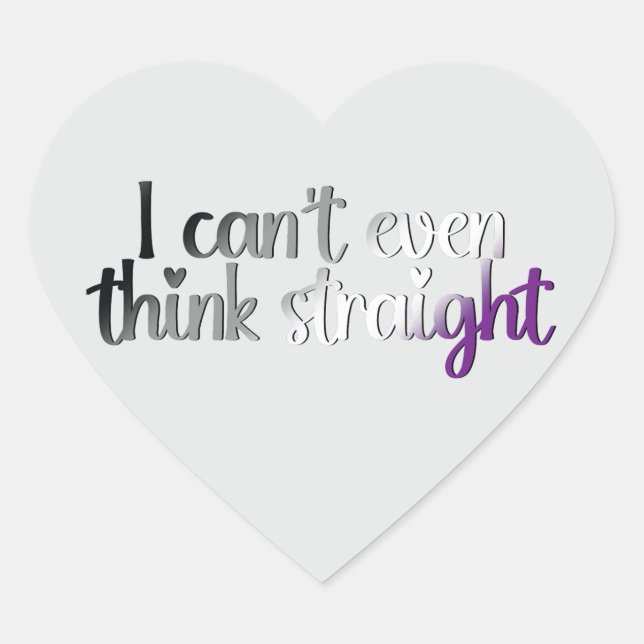 I Can’t Even Think Straight – Asexual Pride Heart Sticker (Front)