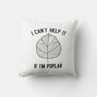 I Can’t Help It If I’m Poplar