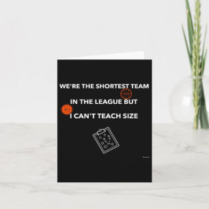 I Can’t Teach Size – Basketball Quote  Card