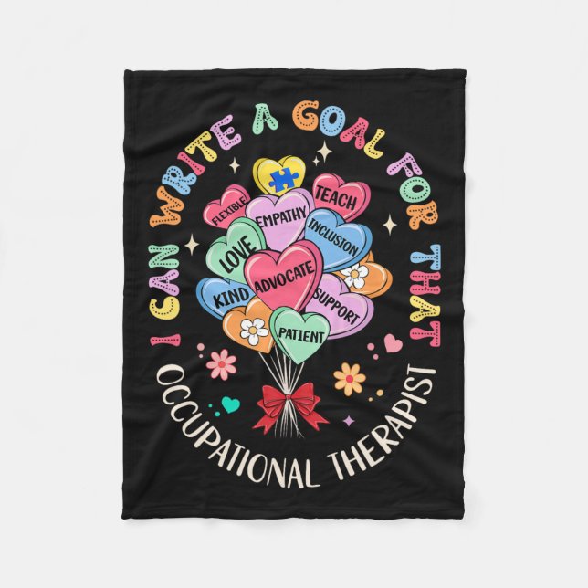 I Can Write Goal For That Occupational Therapy Ot  Fleece Blanket (Front)