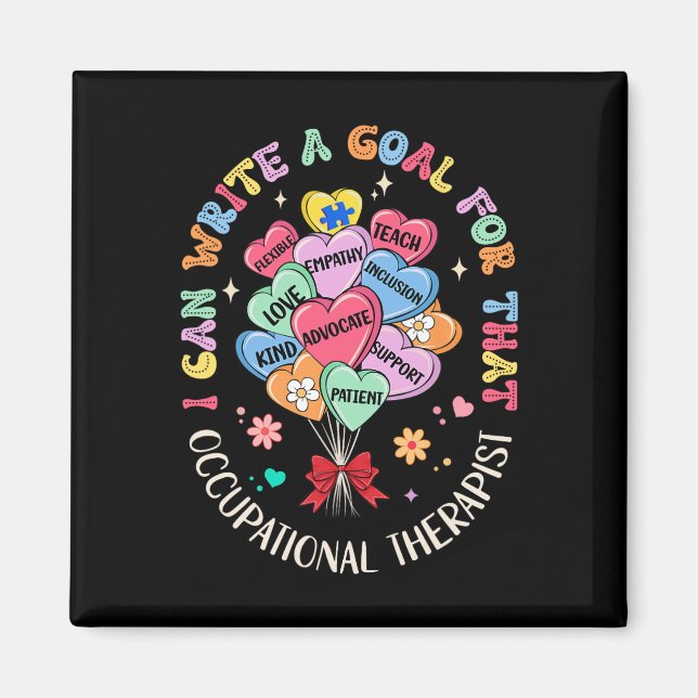 I Can Write Goal For That Occupational Therapy Ot  Magnet (Front)