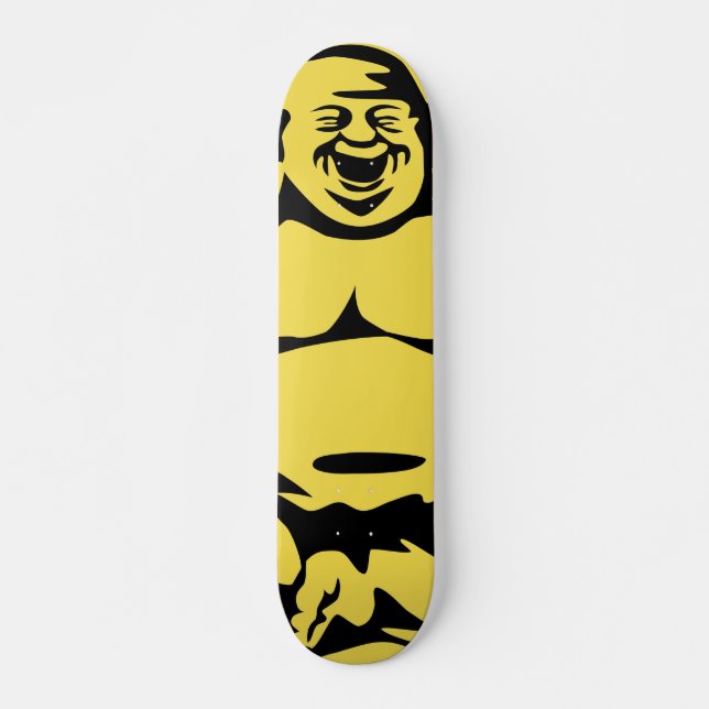 I can't believe it's not Buddha! Skateboard (Front)