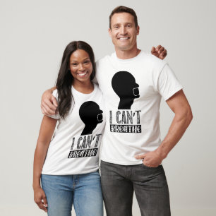 I Can't Breathe T-Shirt
