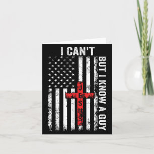 I Can't But I Know A Guy Jesus Cross Card