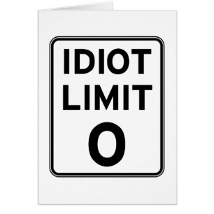 I can't deal with any more idiots