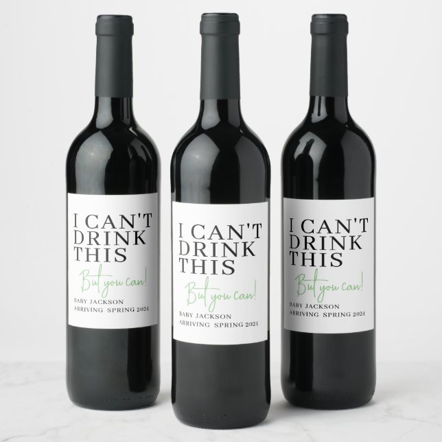 I Can't Drink This, Custom Pregnancy Announcement  Wine Label (Bottles)