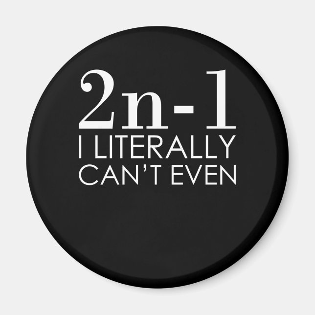 I Can't Even Math Teacher Mathematics Maths Magnet (Front)