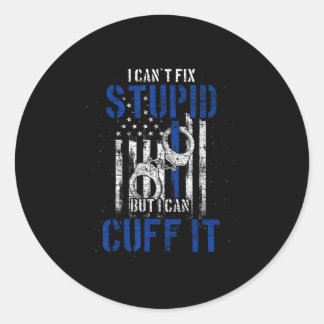 I Cant Fix Stud But I Can Cuff It Lice Classic Round Sticker