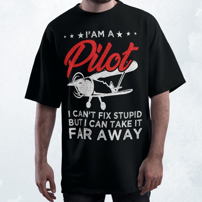  I Can't Fix Stupid But I Can Take It Far Away  T-Shirt (Creator Uploaded)