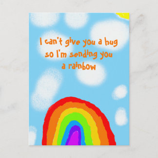 I Can't Give You a Hug Sending a Rainbow Postcard