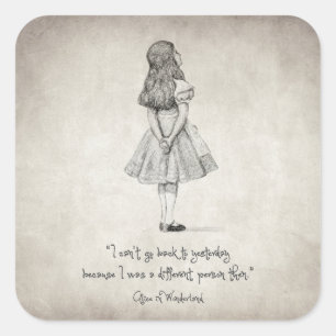 I can't go back to yesterday Quote Square Sticker