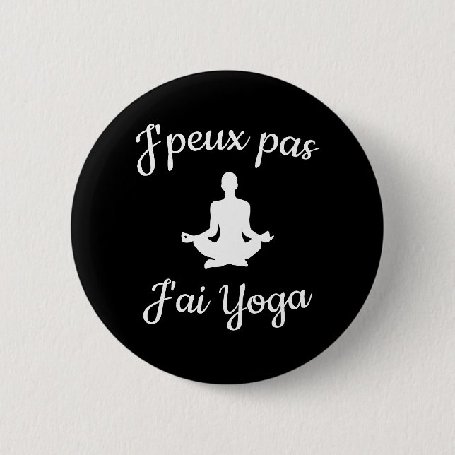 I can't have yoga 2 inch round button (Front)