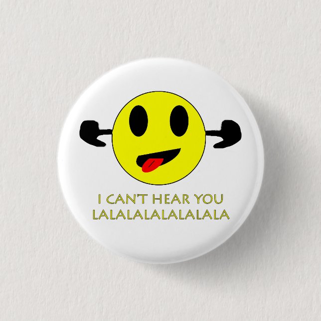 i can't hear you, ears plugged button (Front)