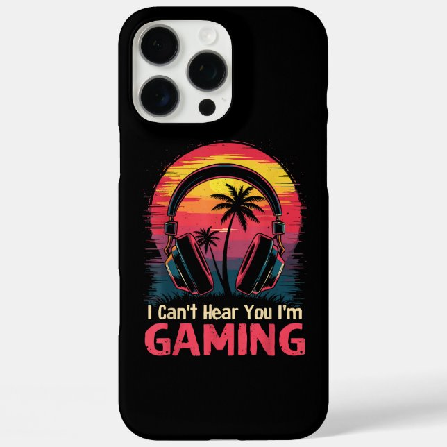 I Can't Hear You I'm Gaming Video Games Funny Game Case-Mate iPhone Case (Back)
