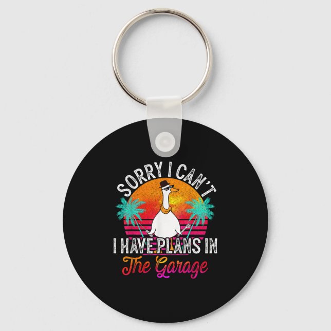 I Cant I Have Plans In The Garage Fathers Day Car  Keychain (Front)