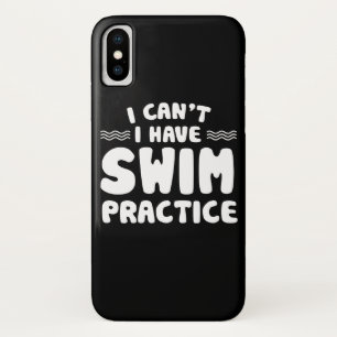 I Cant I Have Swim Practice Swimmer Life Case-Mate iPhone Case