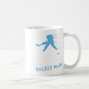 I Can't Keep Calm I'm A Hockey Mom Coffee Mug
