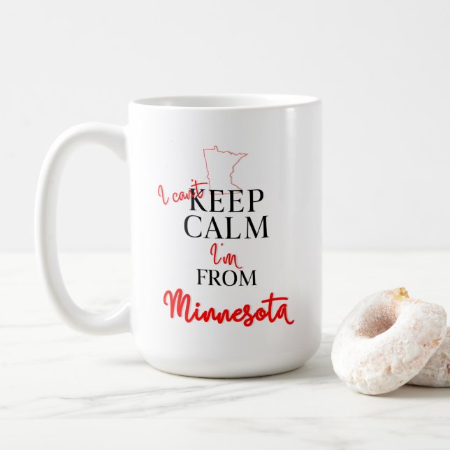 I can't Keep Calm I'm from Minnesota Coffee Mug (With Donut)
