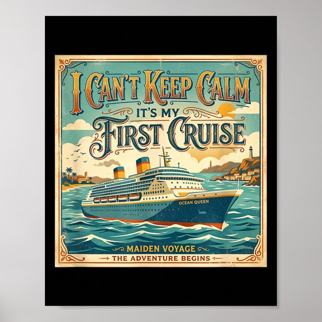 I can't keep calm it's my first cruise  poster (Front)