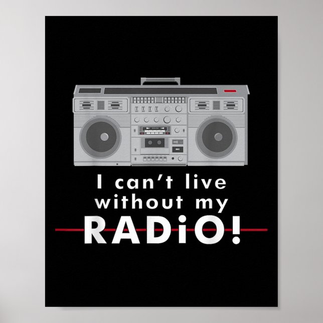 I Can't Live Without My Radio  Poster (Front)