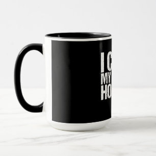 I Cant My Son Has Hockey Mom Funny Gift Mug