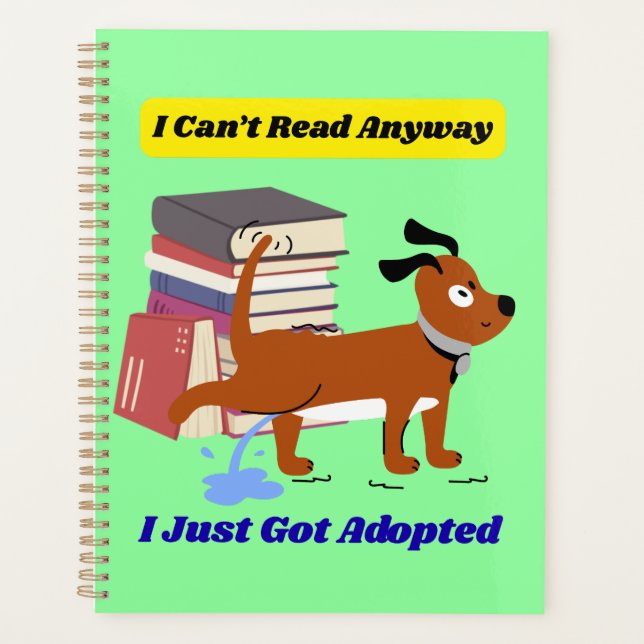 I Can't Read Anyway Planner (Front)