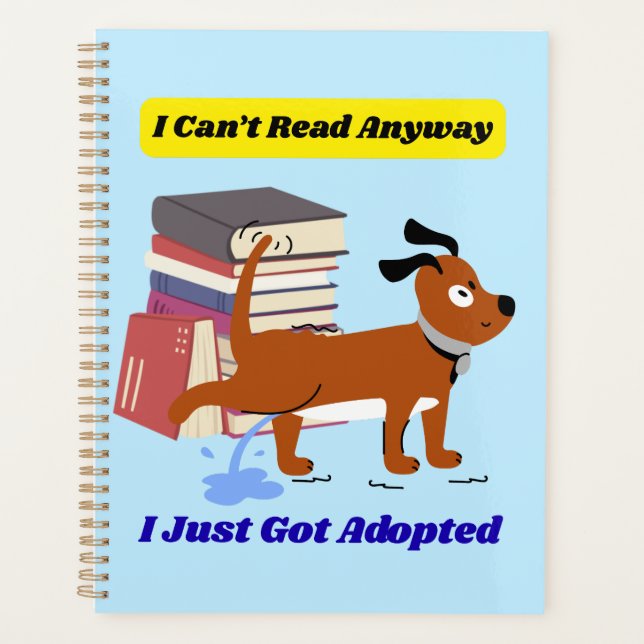 I Can't Read Anyway Planner (Front)