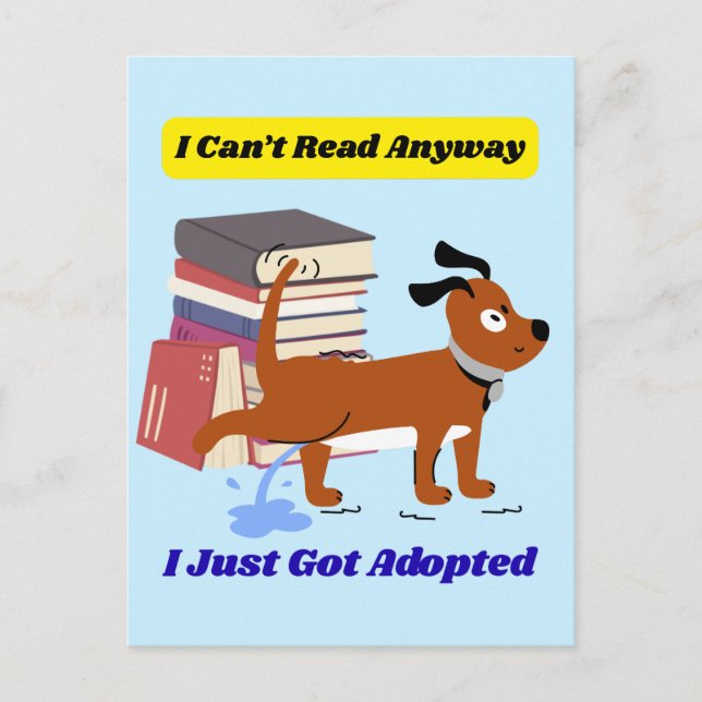 I Can't Read Anyway Postcard (Front)