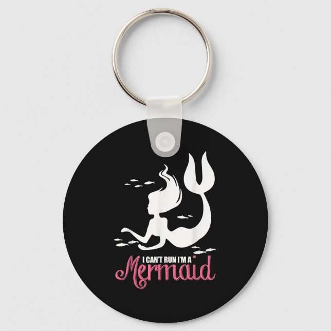 I Can't Run I'm A Mermaid  Keychain (Front)