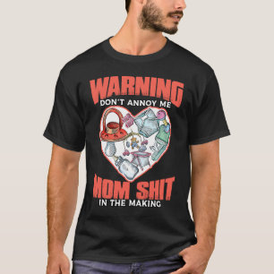 I Can't Talk Right Now I'm Doing Mom For A New Par T-Shirt
