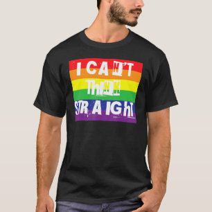 I Can't Think Straight Gay Pride Rainbow Word Desi T-Shirt