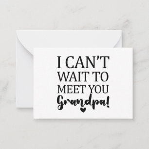 I Can't Wait To Meet You Grandpa Pregnancy Announc Card