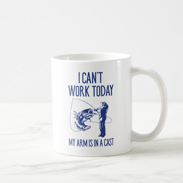 I Can't Work Today Coffee Mug (Right)