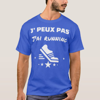 I canx27t I running T-Shirt