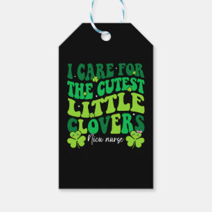 I Care For The Cutest Clovers NICU Nurse St Patric Gift Tags
