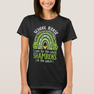 I Care For The Cutest Shamrocks School Nurse St Pa T-Shirt