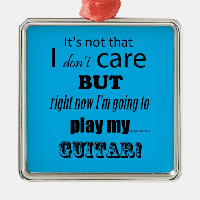 I Care Guitar Metal Ornament (Front)