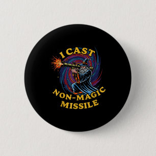 I Cast Non-magic Missile Funny Wizard Parody Meme 2 Inch Round Button