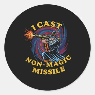 I Cast Non-magic Missile Funny Wizard Parody Meme  Classic Round Sticker