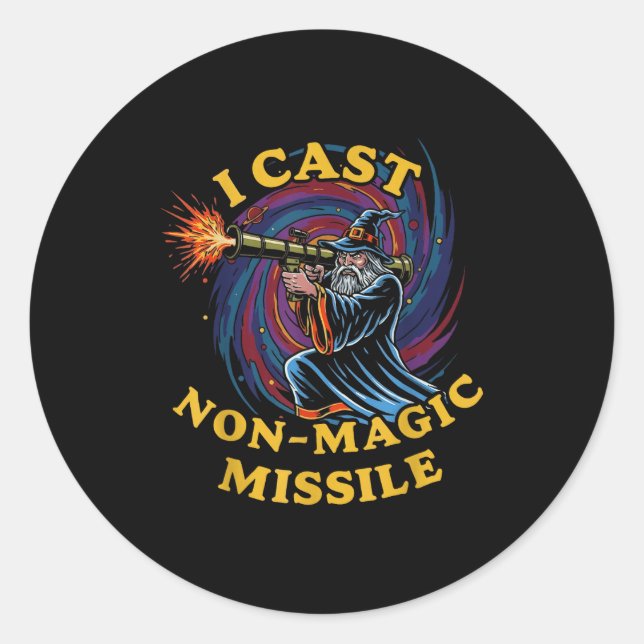 I Cast Non-magic Missile Funny Wizard Parody Meme  Classic Round Sticker (Front)